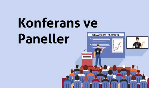 Konferans ve Paneller